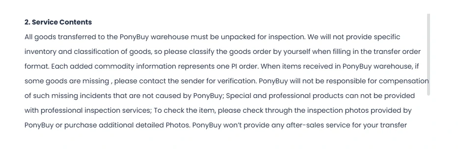 A help centre screenshot headed Service Contents explaining that all goods transferred to the PonyBuy warehouse must be unpacked for inspection, that no inventory or classification is provided, that each added commodity is one order record, and that no after sales service is provided for forwarded goods.