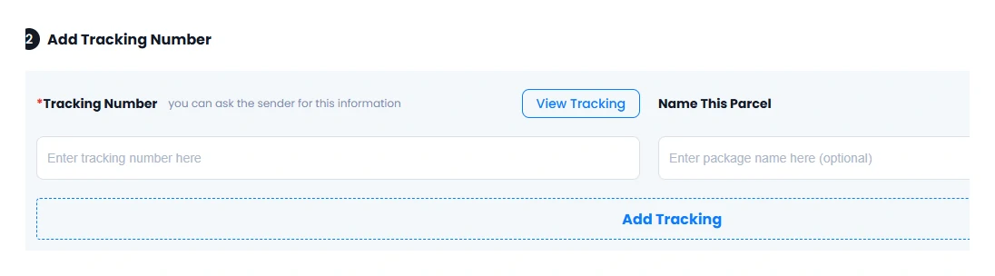 A screenshot of the forwarding form headed Add Tracking Number, with a required tracking number field noting that you can ask the sender for this information, a View Tracking button, an optional field for naming the parcel, and a dashed Add Tracking button below.